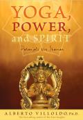 Yoga Power & Spirit Patanjali the Shaman