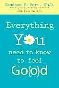 Everything You Need To Know To Feel Good