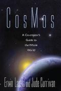 CosMos A Co Creators Guide to the Whole World