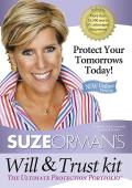 Suze Ormans Will & Trust Kit The Ultimate Protection Portfolio