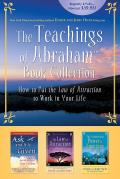 Teachings of Abraham Book Collection How to Put the Law of Attraction to Work in Your Life