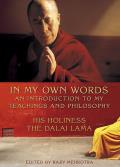 In My Own Words An Introduction to My Teachings & Philosophy