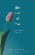 End of Fear A Spiritual Path for Realists