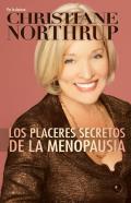 Los Placeres Secretos de la Menopausia = The Secret Pleasures of Menopause