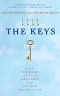 Keys Open the Door to True Self Love & Infinite Possibilities