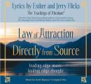 Law of Attraction Directly from Source Leading Edge Thought Leading Edge Music