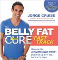 Fast Track to the Belly Fat Cure