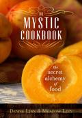 Mystic Cookbook The Secret Alchemy of Food