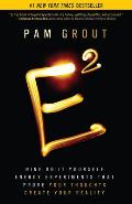 E Squared Nine Do It Yourself Energy Experiments That Prove Your Thoughts Create Your Reality
