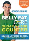 Belly Fat Cure Sugar & Carb Counter Revised & Updated Edition with 100s of New Items Added