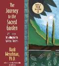 Journey to the Sacred Garden A Guide to Traveling in the Spiritual Realms
