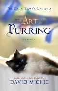 Dalai Lamas Cat & the Art of Purring