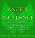 Angels of Abundance How to Manifest Support for Your Life & Life Purpose