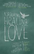 Nurturing Healing Love