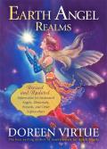 Earth Angel Realms Revised & Updated Information for Incarnated Angels Elementals Wizards & Other Lightworkers