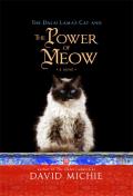 Dalai Lamas Cat & the Power of Meow