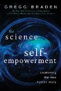 Science of Self Empowerment Awakening the New Human Story
