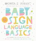 Baby Sign Language Basics Early Communication for Hearing Babies & Toddlers 3rd Edition