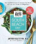 New Keto Friendly South Beach Diet Put Your Body into Fat Burning Mode Boost Your Metabolism & Improve Your Health with a Simple 28 Day Plan