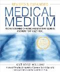 Medical Medium Secrets Behind Chronic & Mystery Illness & How to Finally Heal Revised & Expanded Edition