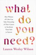 What Do You Need