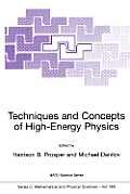 Techniques and Concepts of High-Energy Physics
