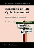 Handbook on Life Cycle Assessment: Operational Guide to the ISO Standards