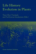 Life History Evolution in Plants