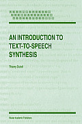 An Introduction to Text-To-Speech Synthesis