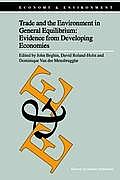 Trade and the Environment in General Equilibrium: Evidence from Developing Economies