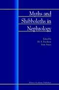 Myths & Shibboleths In Nephrology
