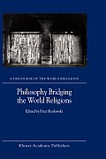 Philosophy Bridging the World Religions