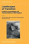 Landscapes of Transition: Landform Assemblages and Transformations in Cold Regions