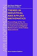 Trends in Industrial and Applied Mathematics: Proceedings of the 1st International Conference on Industrial and Applied Mathematics of the Indian Subc