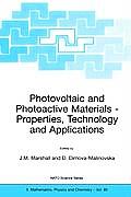 Photovoltaic and Photoactive Materials: Properties, Technology and Applications