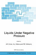 Liquids Under Negative Pressure: Proceedings of the NATO Advanced Research Workshop of Liquids Under Negative Pressure Budapest, Hungary 23-25 Februar