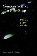 Cometary Science After Hale-Bopp: Volume 2 Proceedings of Iau Colloquium 186 21-25 January 2002, Tenerife, Spain
