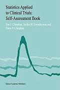 Statistics Applied to Clinical Trials: Self-Assessment Book