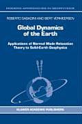 Global Dynamics of the Earth: Applications of Normal Mode Relaxation Theory to Solid-Earth Geophysics