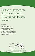 Science Education Research in the Knowledge-Based Society