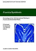 Frankia Symbiosis: Proceedings of the 12th Meeting on Frankia and Actinorhizal Plants, Carry-Le-Rouet, France, June 2001
