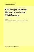 Challenges to Asian Urbanization in the 21st Century