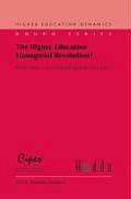 The Higher Education Managerial Revolution?