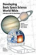 Developing Basic Space Science World-Wide: A Decade of Un/ESA Workshops