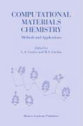 Computational Materials Chemistry: Methods and Applications