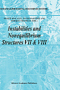 Instabilities and Nonequilibrium Structures VII & VIII