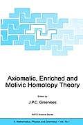 Axiomatic Enriched & Motivic Homotopy Theory