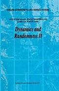 Dynamics & Randomness II