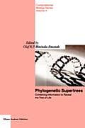Phylogenetic Supertrees: Combining Information to Reveal the Tree of Life