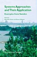 Systems Approaches and Their Application: Examples from Sweden